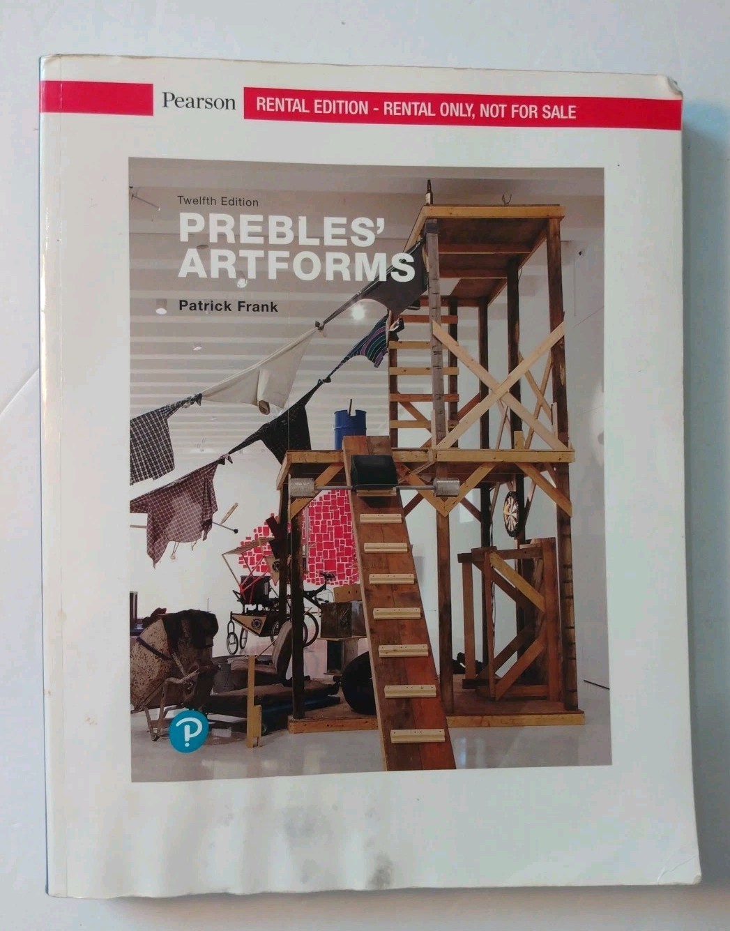 Prebles&rsquo; Artforms — Paperback Edition (12th Edition)- ACCEPTABLE Rental Edition