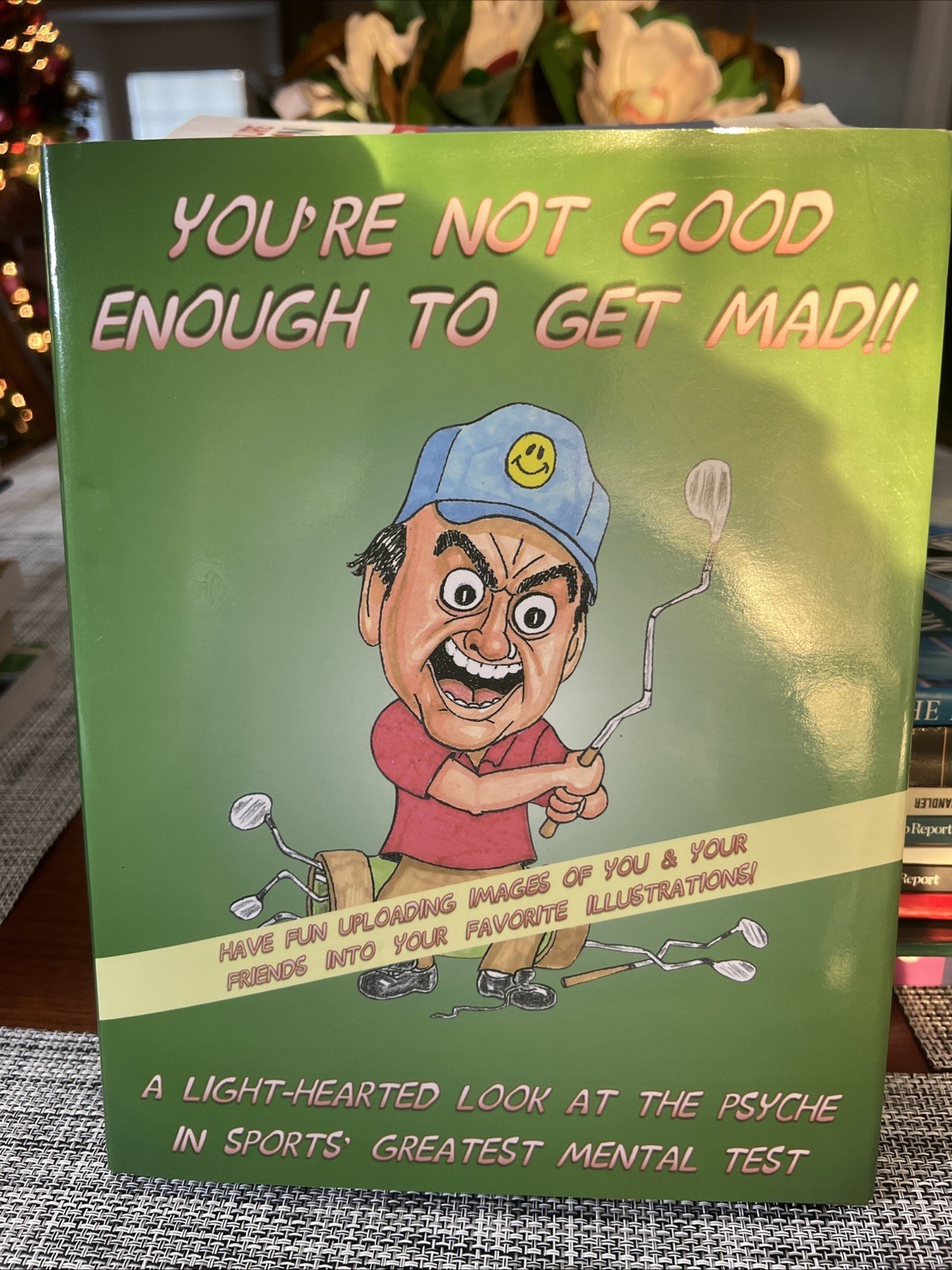 You&rsquo;re Not Goog Enough to Get Mad!! by Not Available (2014, Hardcover)