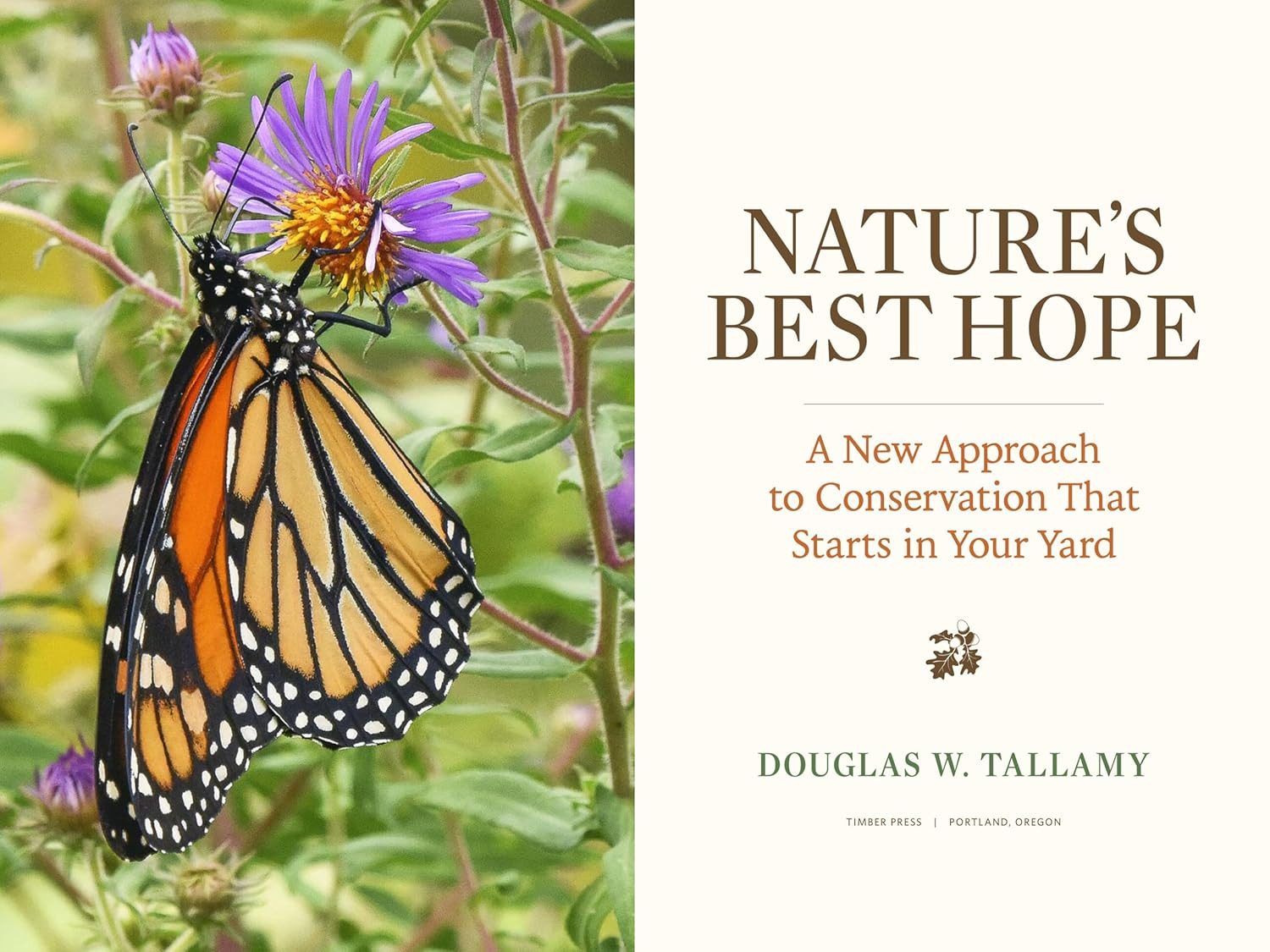 Nature&rsquo;s Best Hope: A New Approach to Conservation That Starts in Your Yard