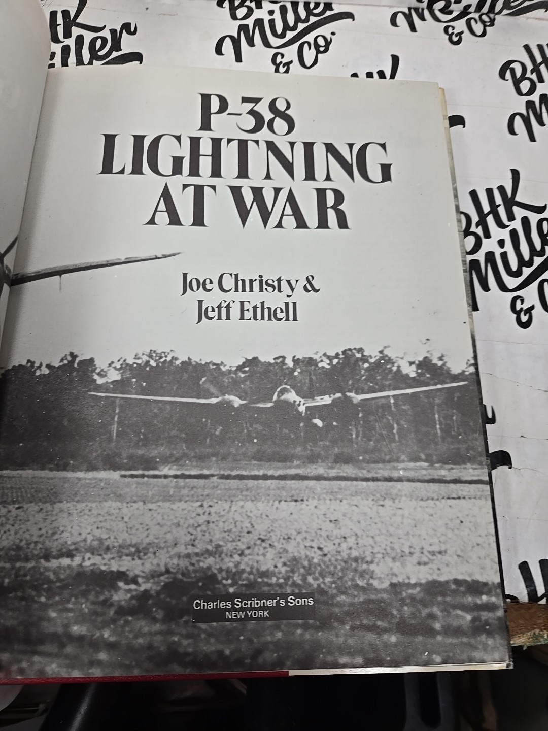 P-38 Lightning At War Joe Christy & Jeff Ethell HC D/J Scribners