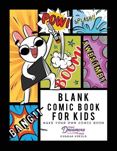 Young Dreamers Press Blank Comic Book for Kids (Paperback) (UK IMPORT)