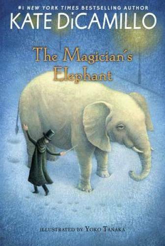 The Magician&rsquo;s Elephant – Paperback By DiCamillo, Kate – GOOD