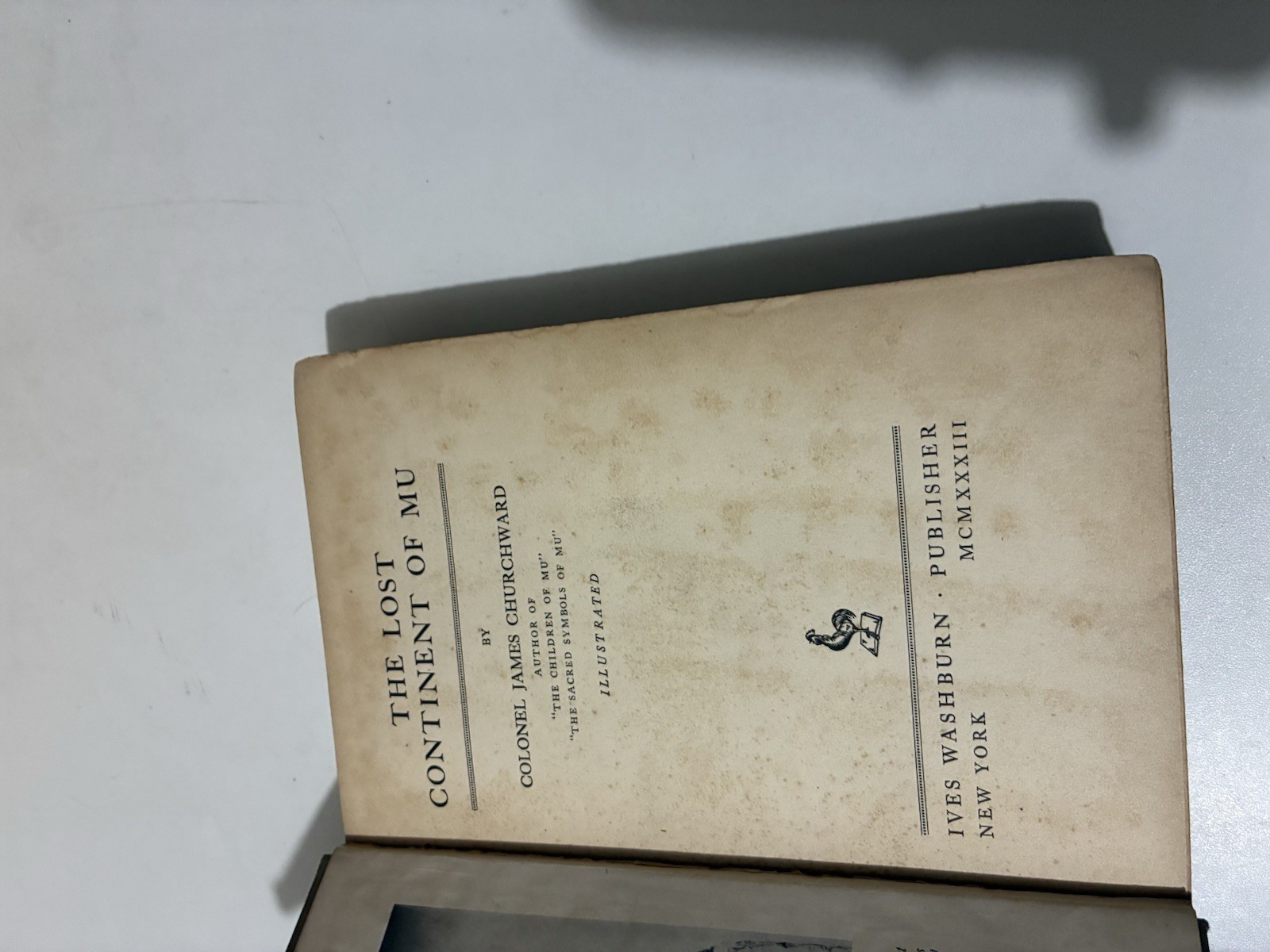 The Lost Continent of Mu James Churchward hardcover 4th printing 1933