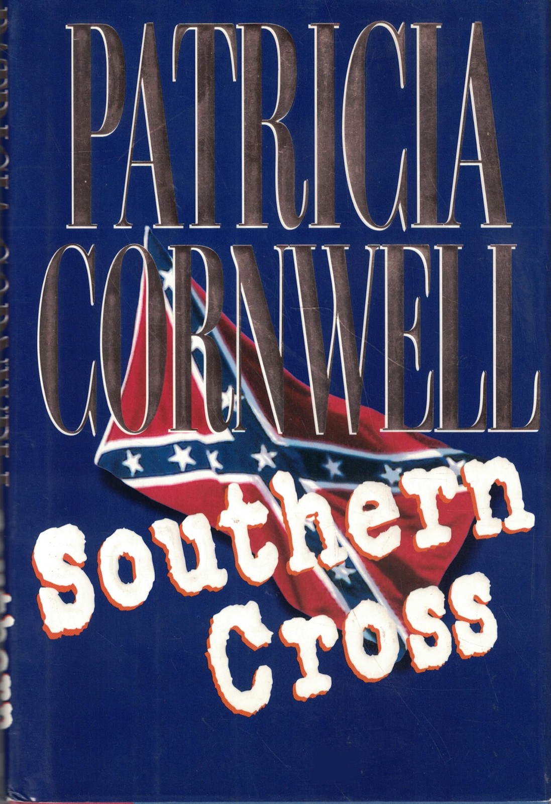 Southern Cross – Cornwell, Patricia – Good – See condition notes