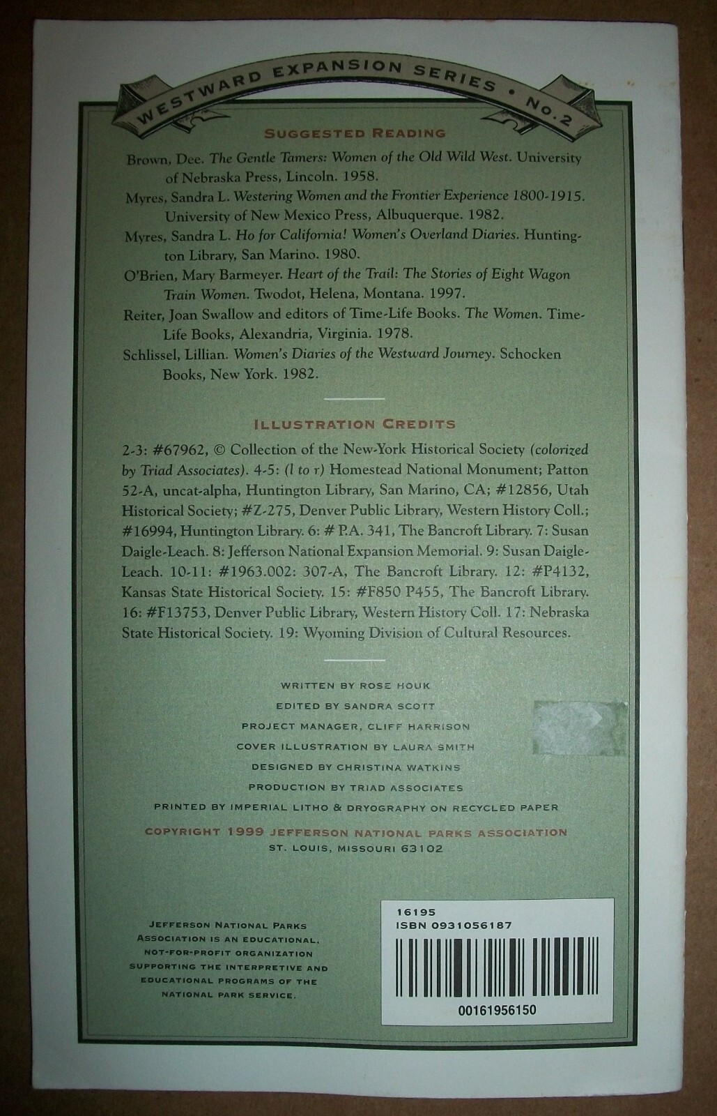 Pioneer Women Westward Expansion No. 2 stapled booklet 20pgs Rose Houk 1999 VG