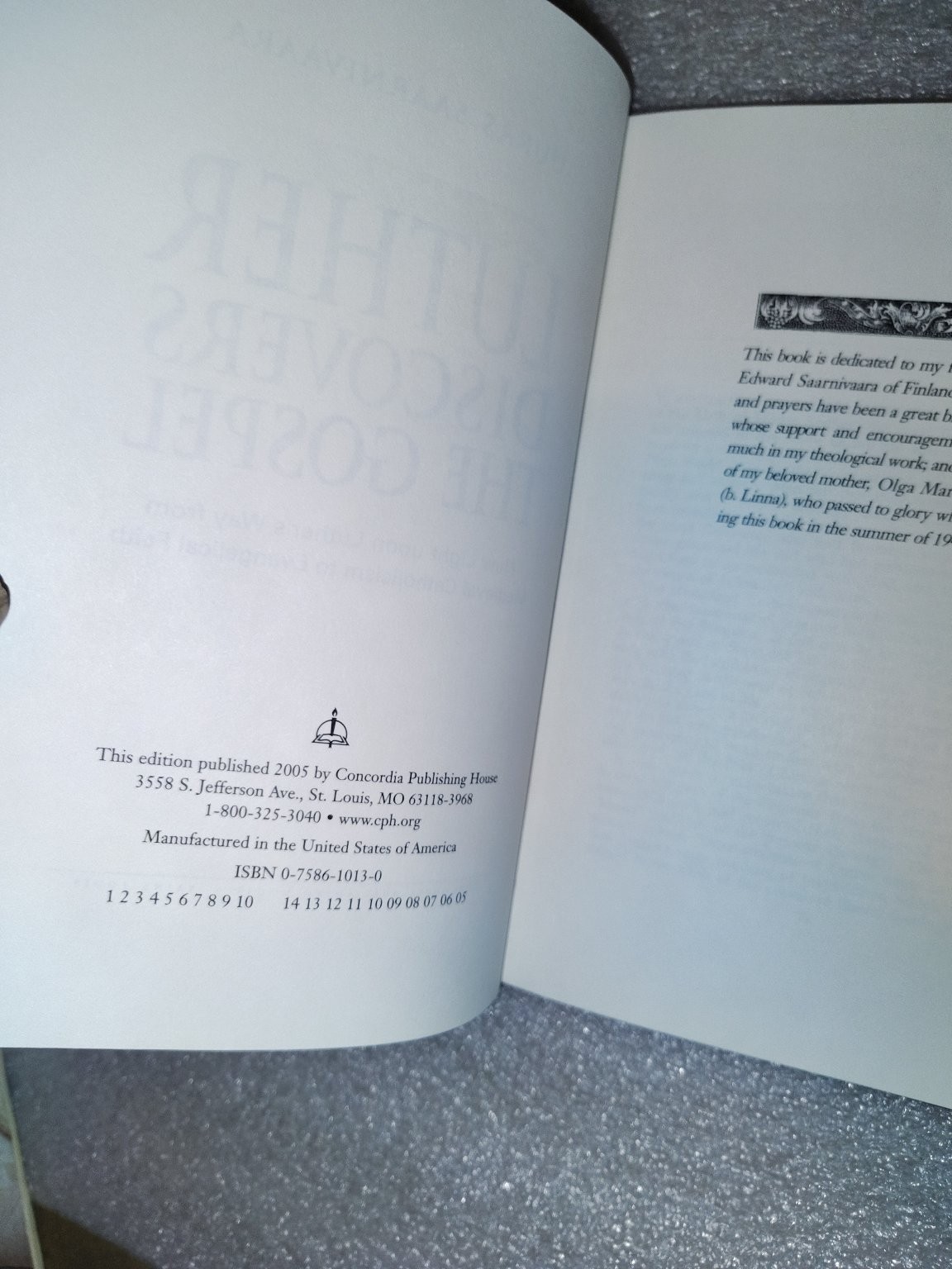 Luther Discovers the Gospel Saarnivaara 2005 Historical Theology Concordia