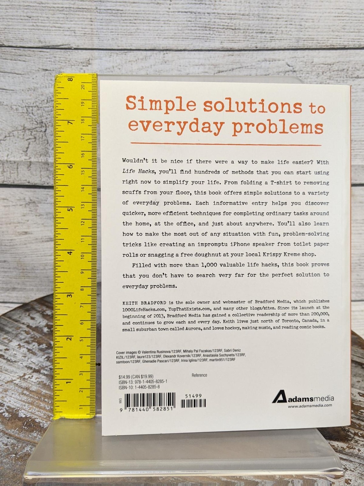 Life Hacks: Any Procedure or Action That Solves a Problem by Keith Bradford PB