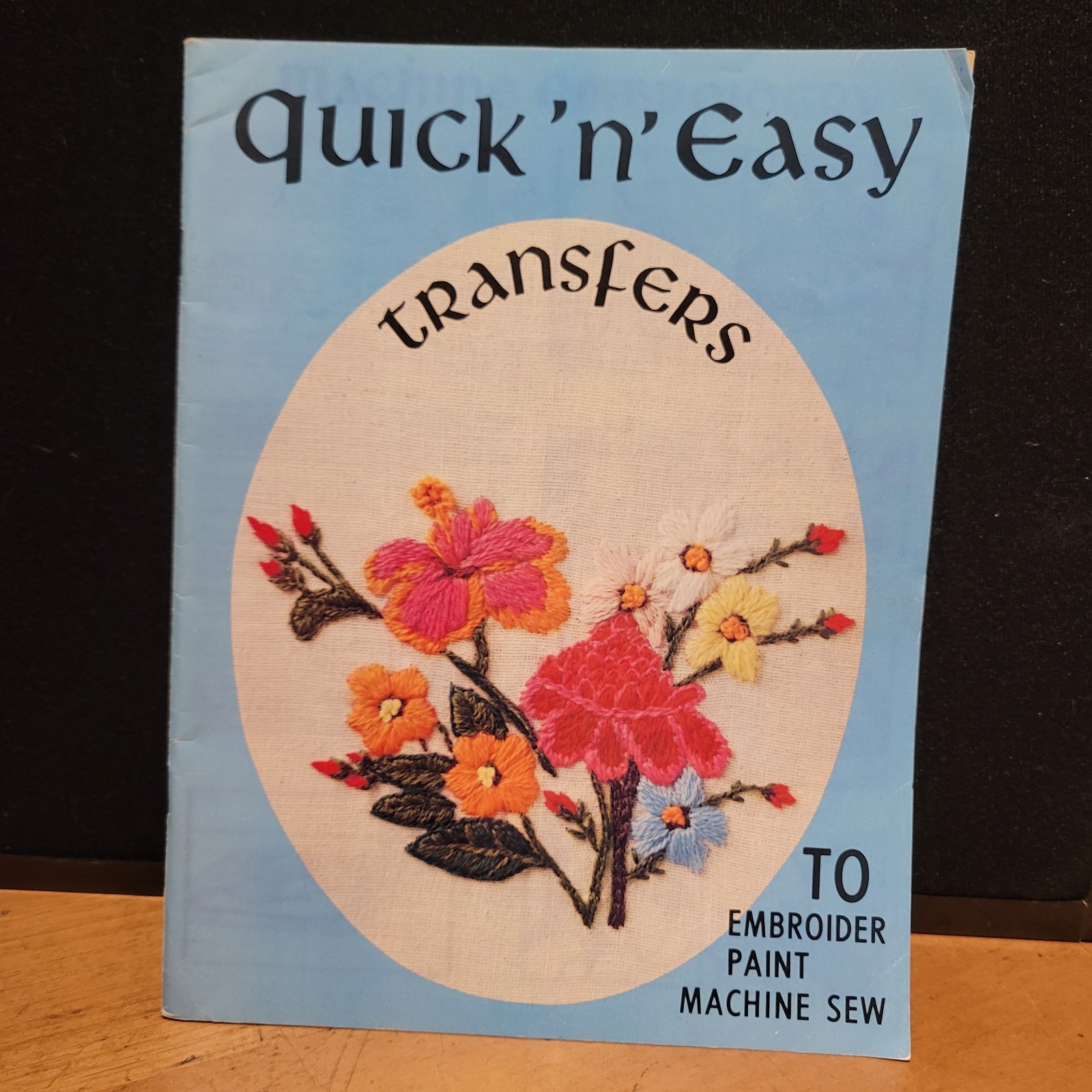 QUICK &lsquo;N&rsquo; EASY IRON ON TRANSFERS 1977 EMBROIDERY GRAPHIC ENTERPRISE MAGAZINE