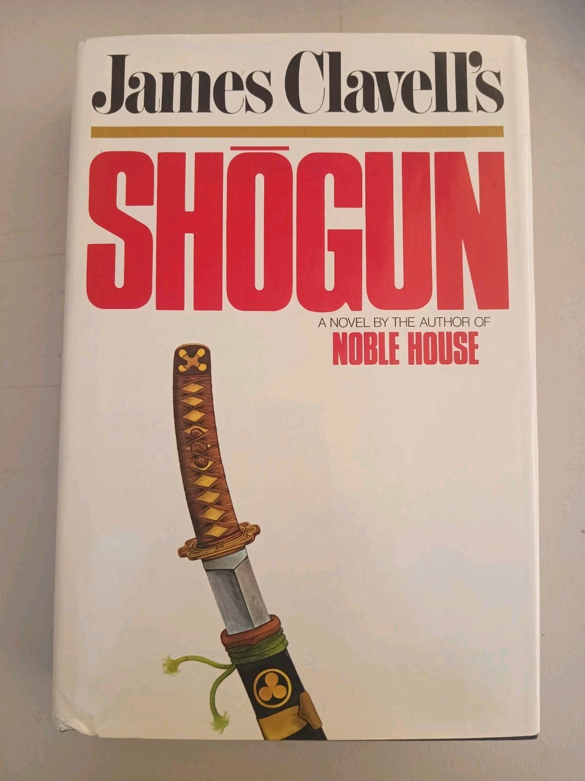 Vintage James Clavell&rsquo;s Shogun HC/DJ First Delacorte Printing Book