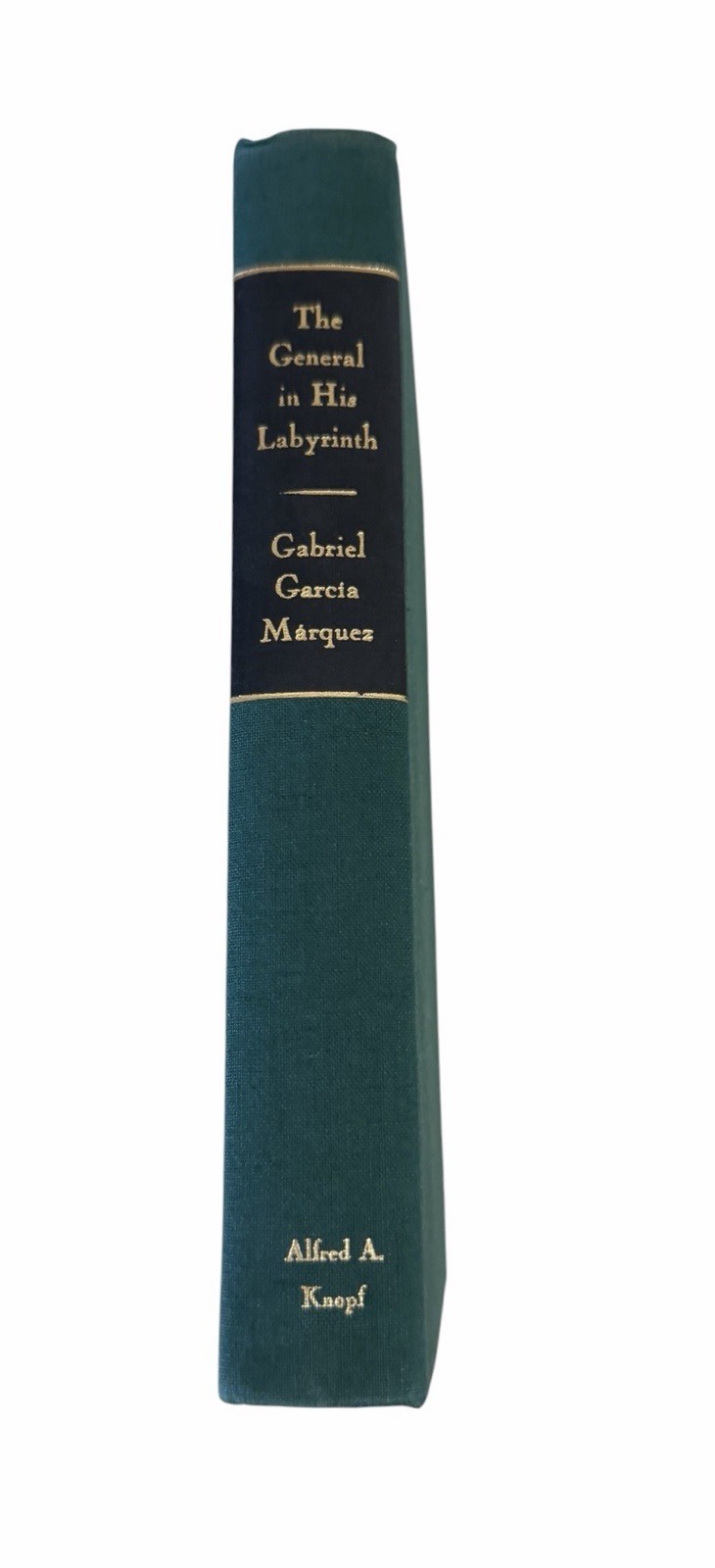 General in His Labyrinth by Gabriel García Márquez (1990, Hardcover)