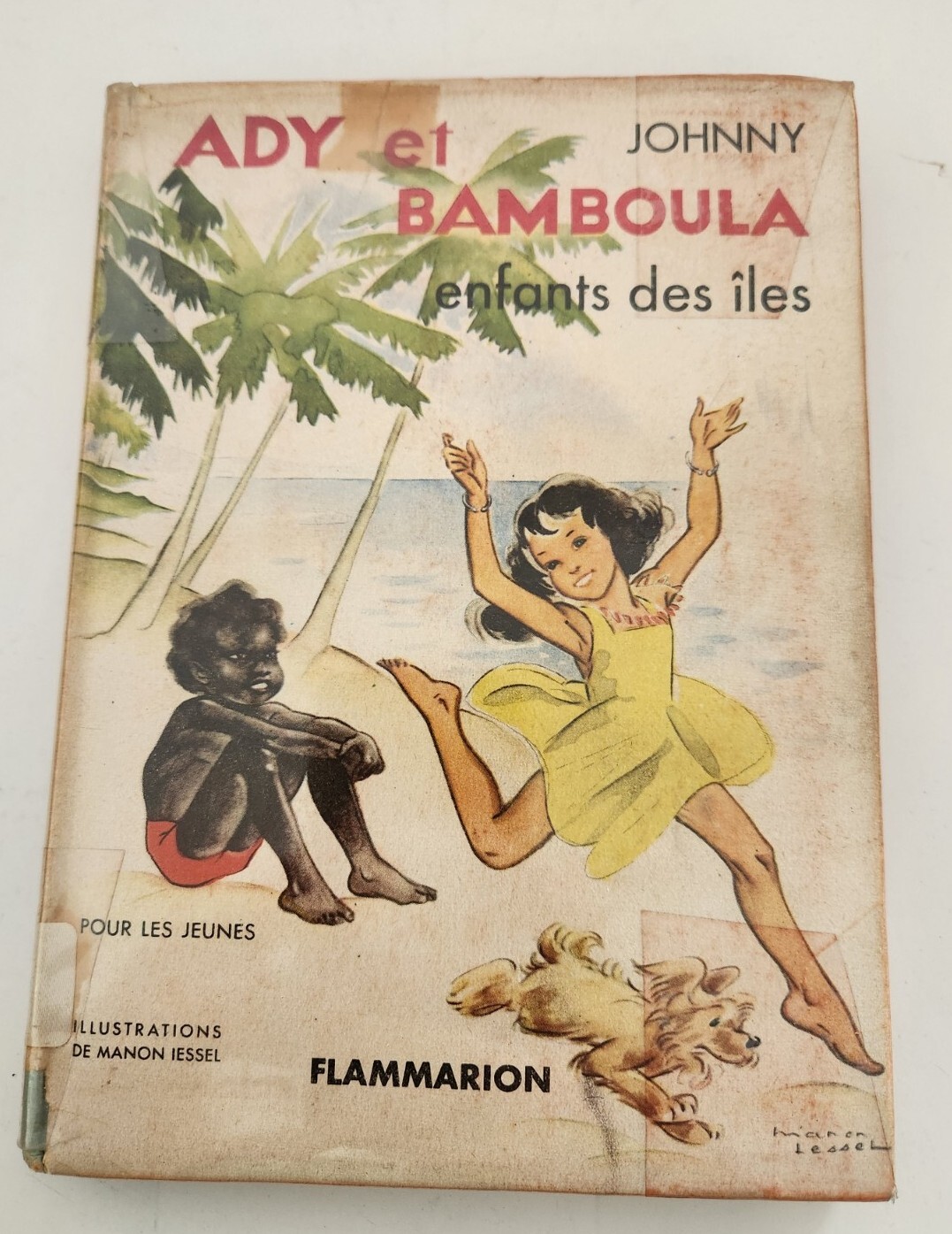 Ady and Bamboula, Enfant Des Iles French Book – Johnny 1952