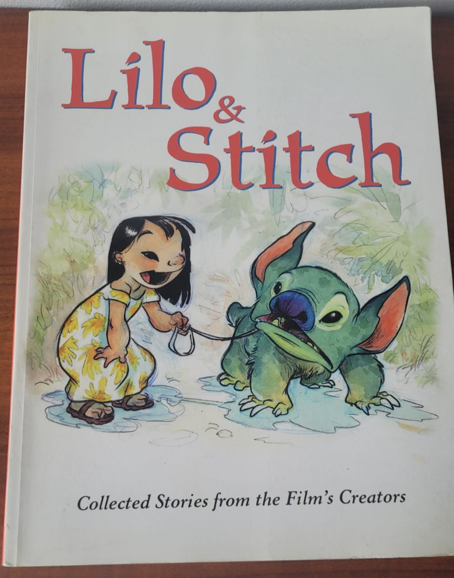 Lilo and Stitch : Collected Stories from the Film&rsquo;s Creators – Amazing condition