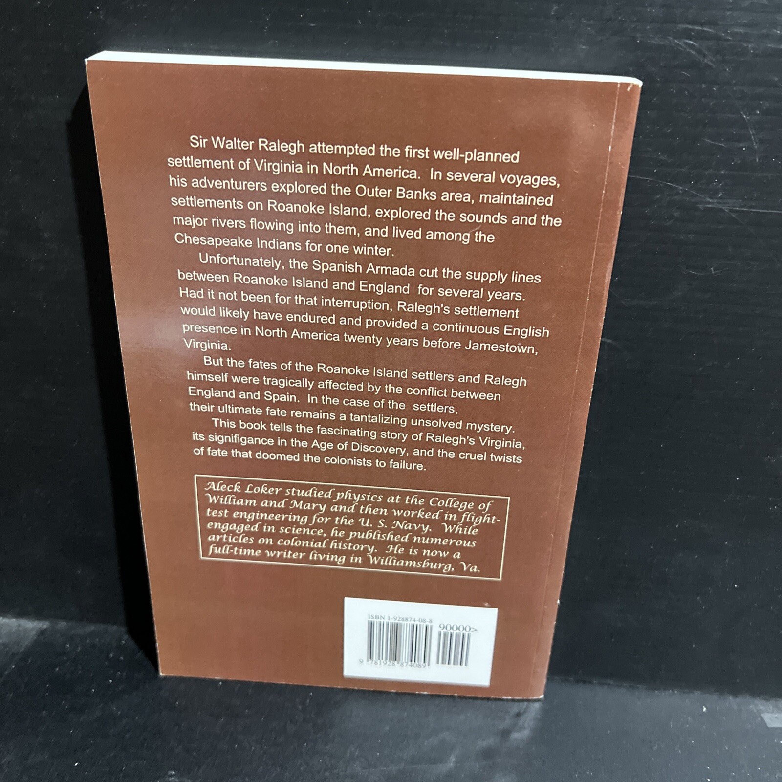 SIGNED 1st WALTER RALEGH&rsquo;S VIRGINIA By Aleck Loker Trade PB Early America