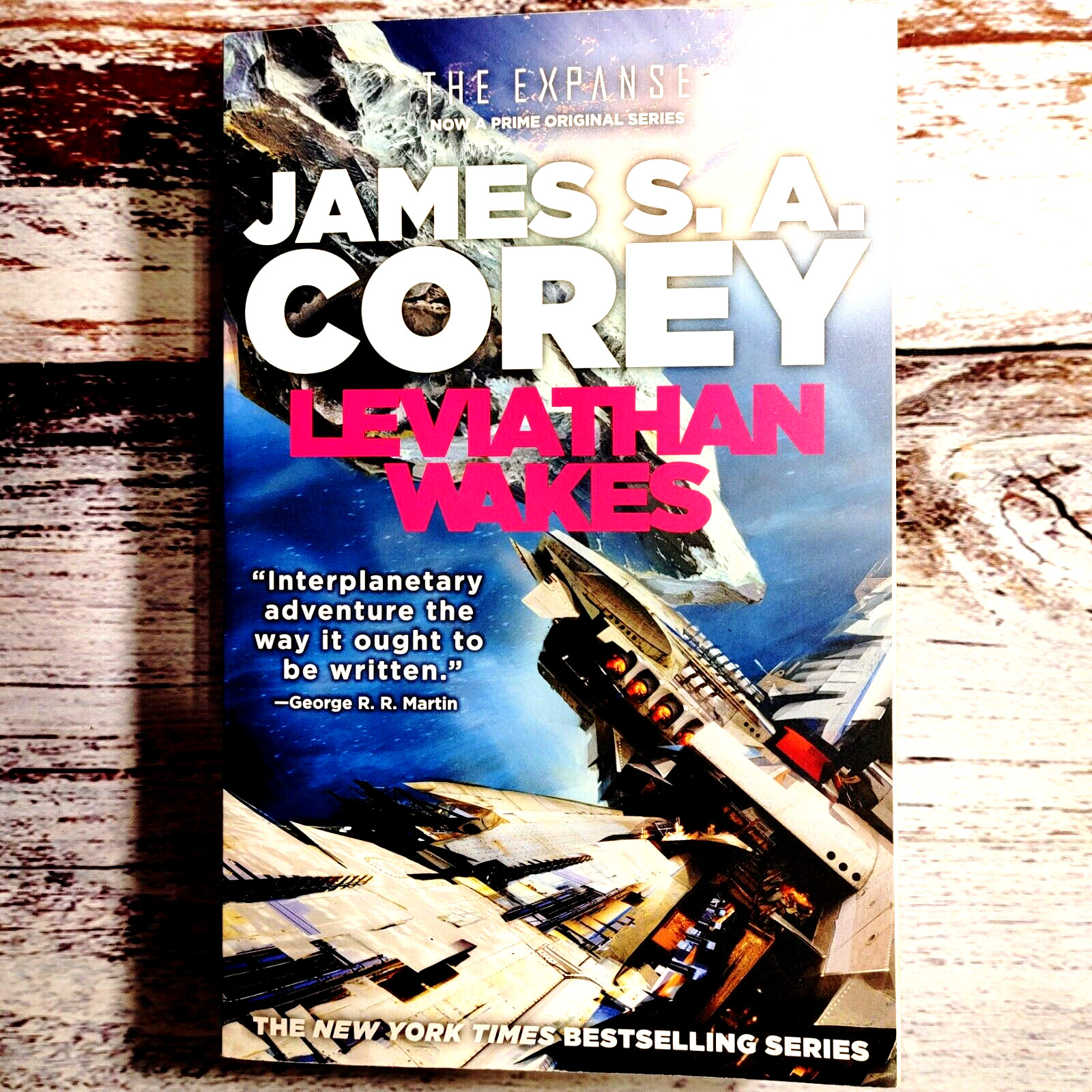 The Expanse Serie: Leviathan Wakes by James S. A. Corey (2011 Trade Paperback)