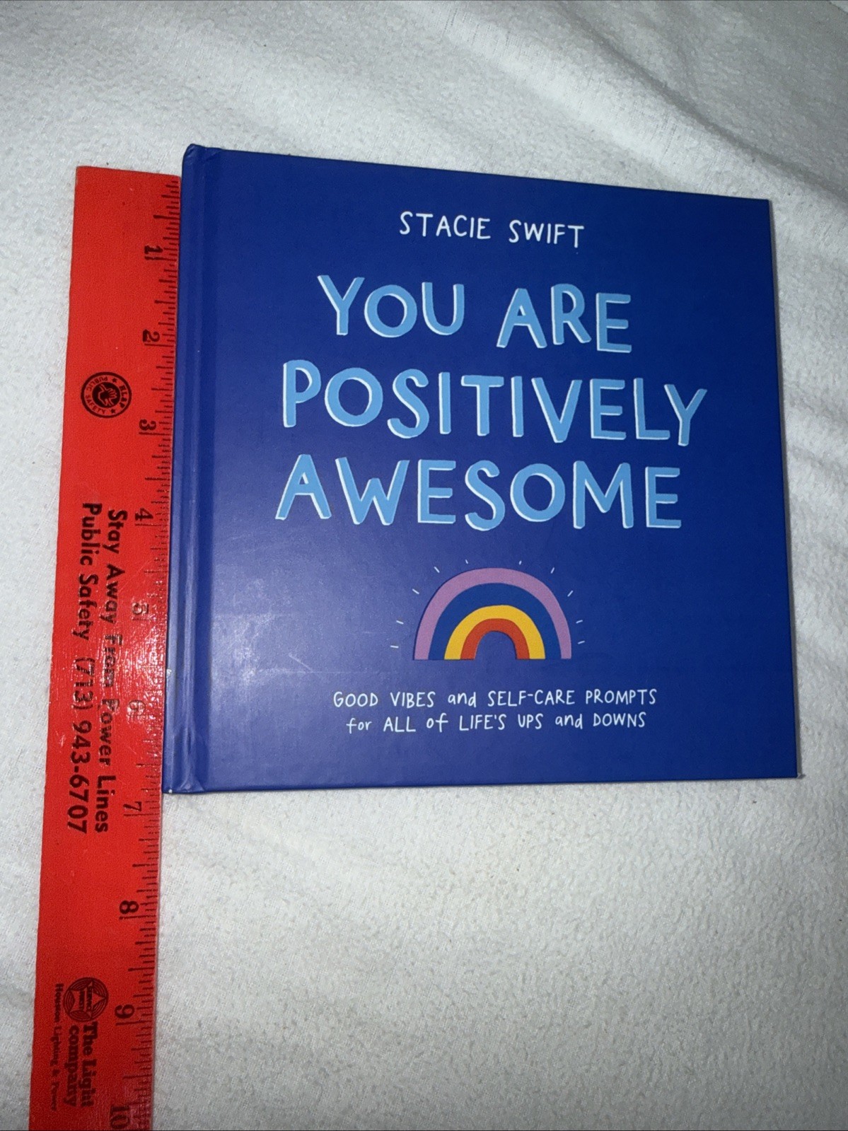 You Are Positively Awesome : Good Vibes and Self-Care Prompts for All of Life&rsquo;s
