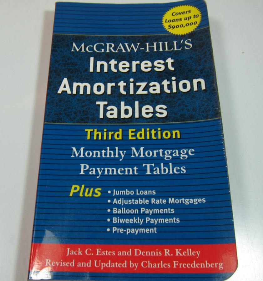 McGraw-Hill&rsquo;s Interest Amortization Tables (3rd Edition) Book by Estes & Kelley