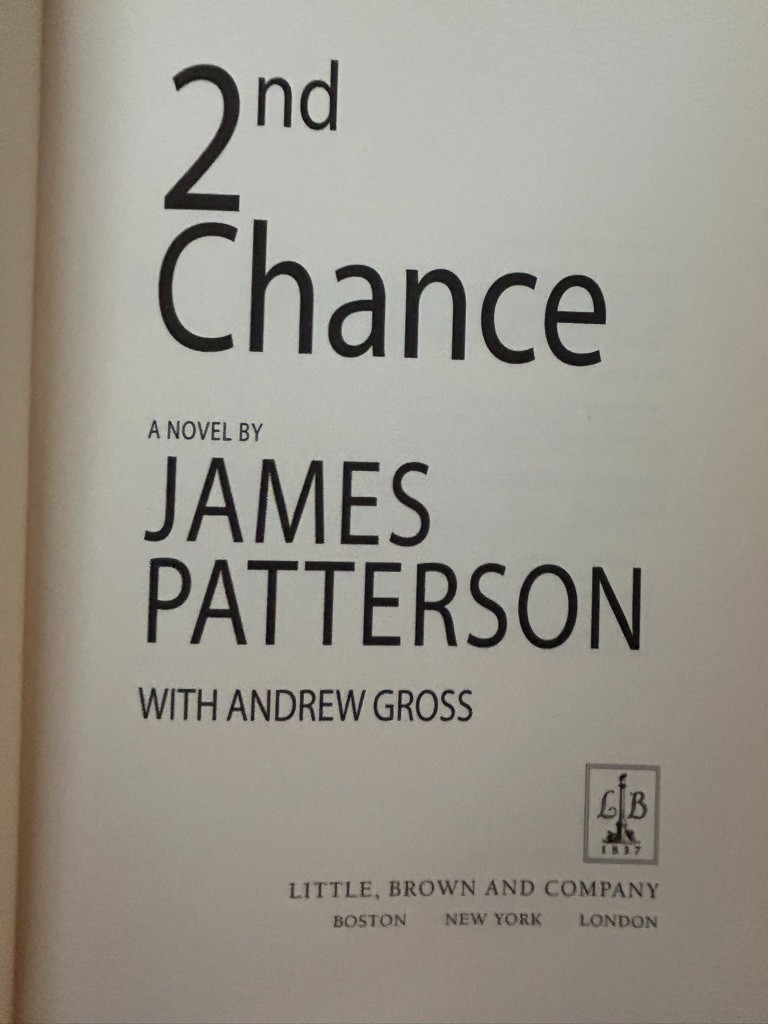 James Patterson, 2nd Chance; 5th Horseman; Alert; Sunday&rsquo;s at Tiffany&rsquo;s