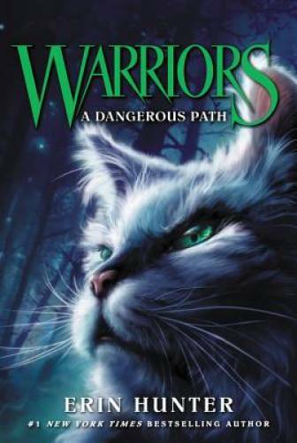 Warriors #5: A Dangerous Path (Warriors: The Prophecies Begin) – GOOD