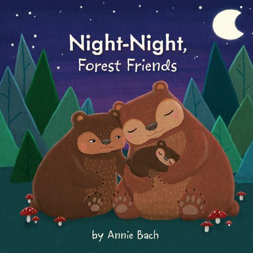 Night-Night, Forest Friends – 1524787922, board book, Annie Bach