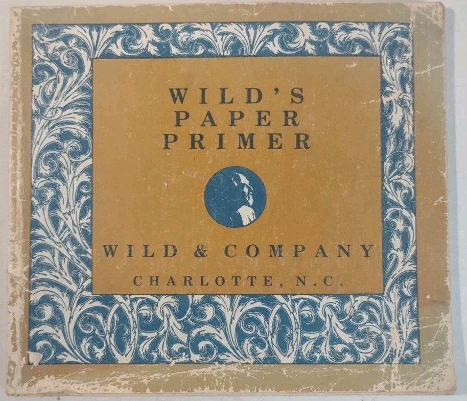 Wild&rsquo;s Paper Primer by Lauren D Wild 1982