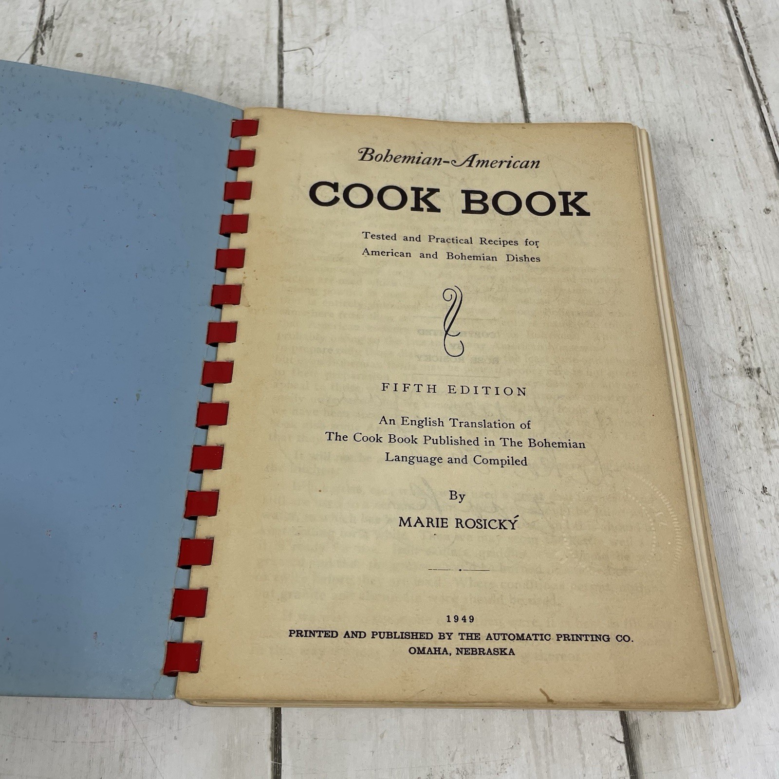 Bohemian American Cook Book 5th Edition Spiral Bound by Marie Rosicky 1949