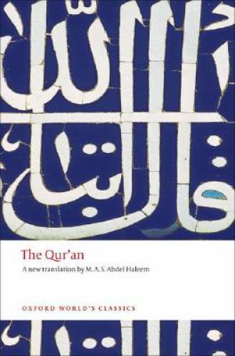 The Qur&rsquo;an (Oxford World&rsquo;s Classics) – Paperback – VERY GOOD