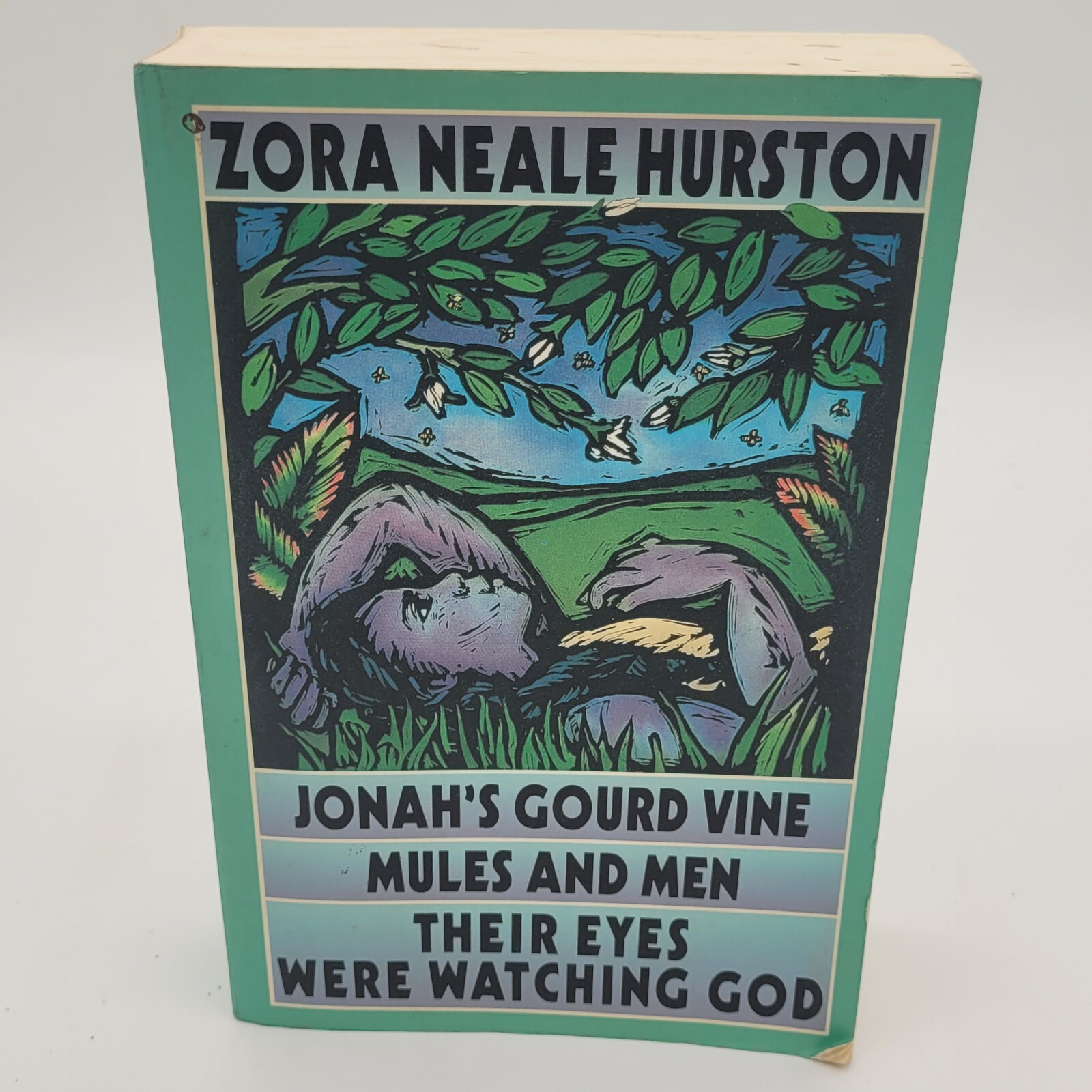 Zora Neale Hurston Jonah&rsquo;s Gourd Vine; Mules & Men; Their Eyes Were Watching God