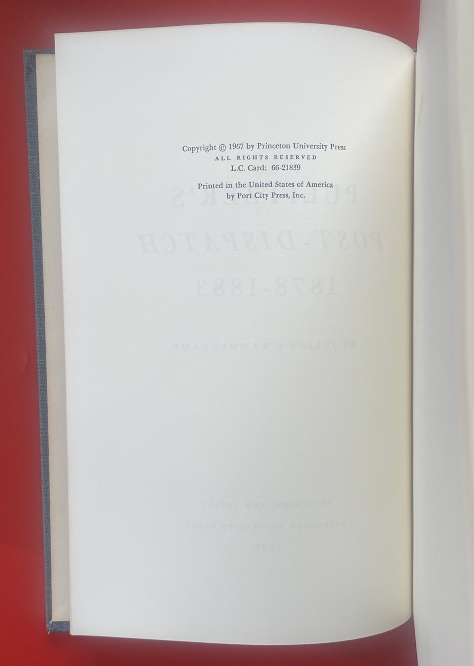 Signed 1st Ed., Pulitzer’s Post-Dispatch 1878-1883, Rammelkamp, HC, VG+, 1967