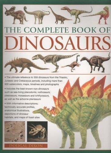 The Complete Book of Dinosaurs – Paperback By Dougal Dixon – ACCEPTABLE