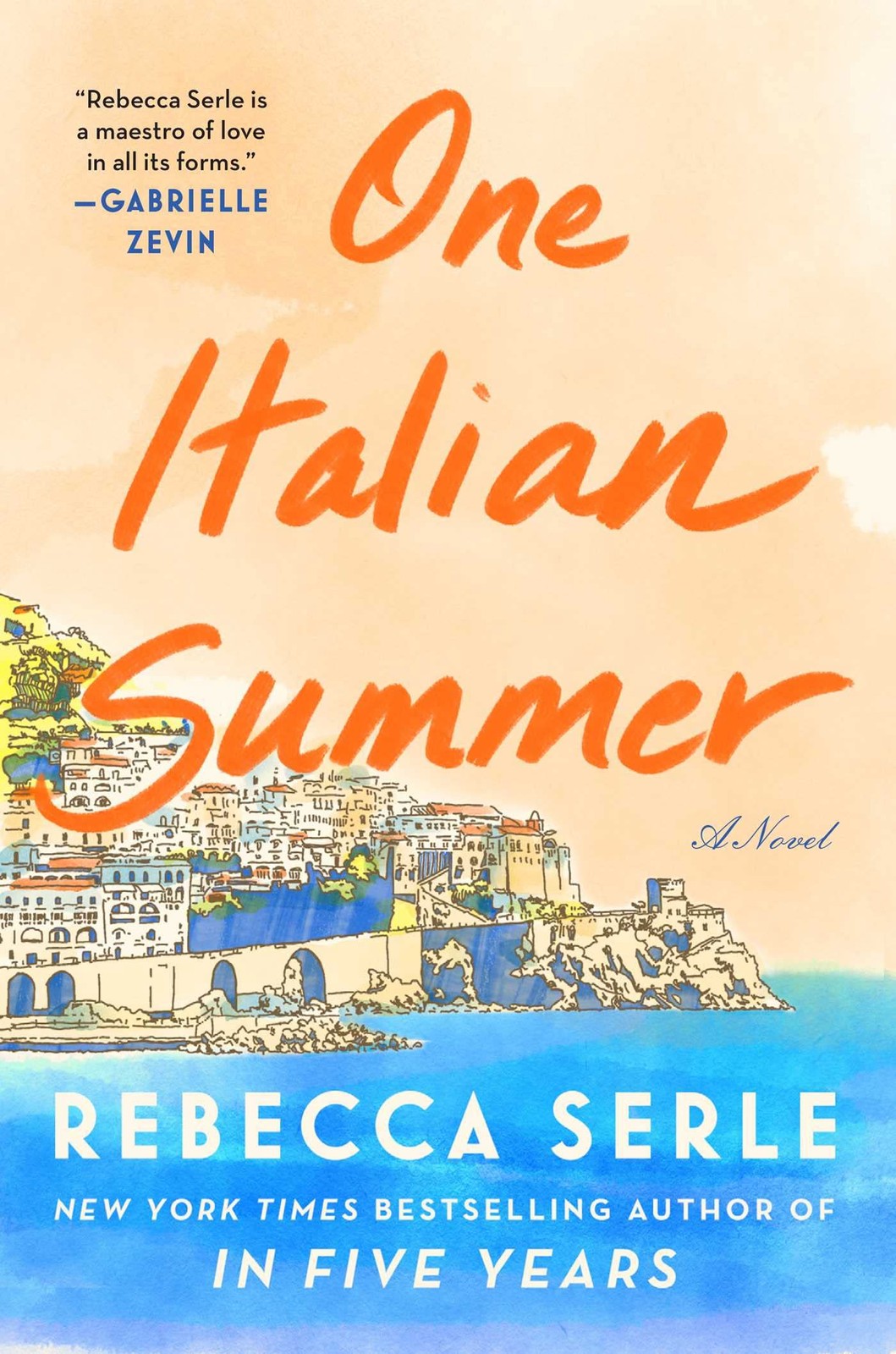 One Italian Summer: A Novel – paperback Rebecca Serle