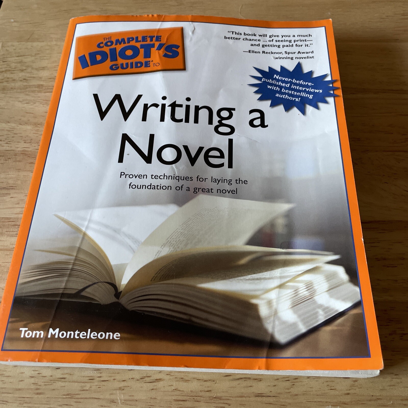 « Complete Idiot&rsquo;s Guide To Writing A Novel » by Tom Montelcone 328 Pages