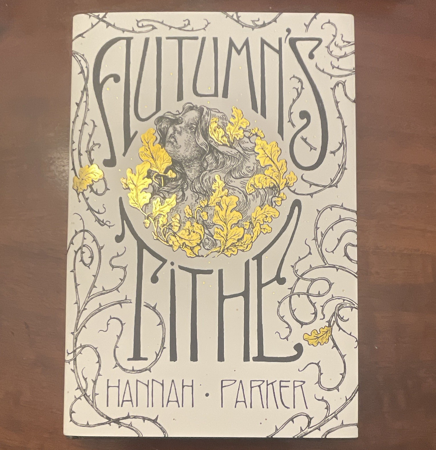 Autumn&rsquo;s Tithe by Hannah Parker Signed Exclusive Special Edition Hardcover