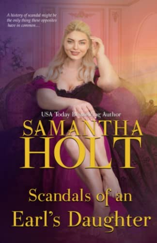 Scandals of an Earl&rsquo;s Daughter (The Duchess&rsquo;s Investigative Society)