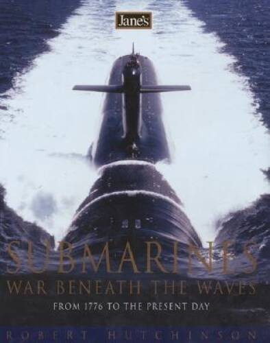 Janes Submarines – Hardcover By Hutchinson, Robert – VERY GOOD