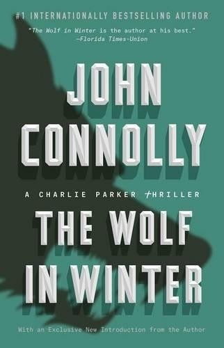 John Connolly The Wolf in Winter (Paperback) Charlie Parker