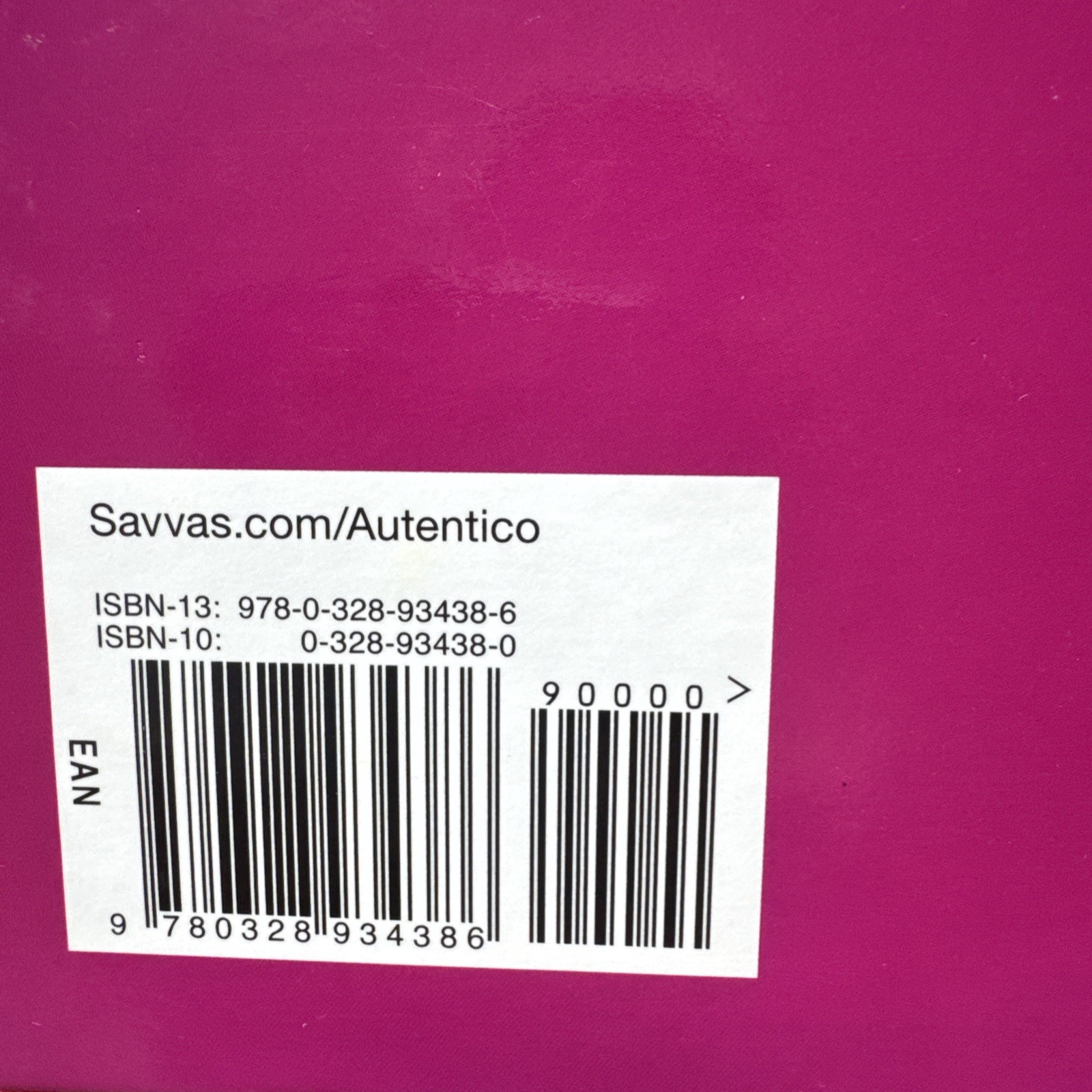 AUTENTICO 2018 STUDENT EDITION LEVEL 2 GRADE 6/12 By Savvas Learning Co