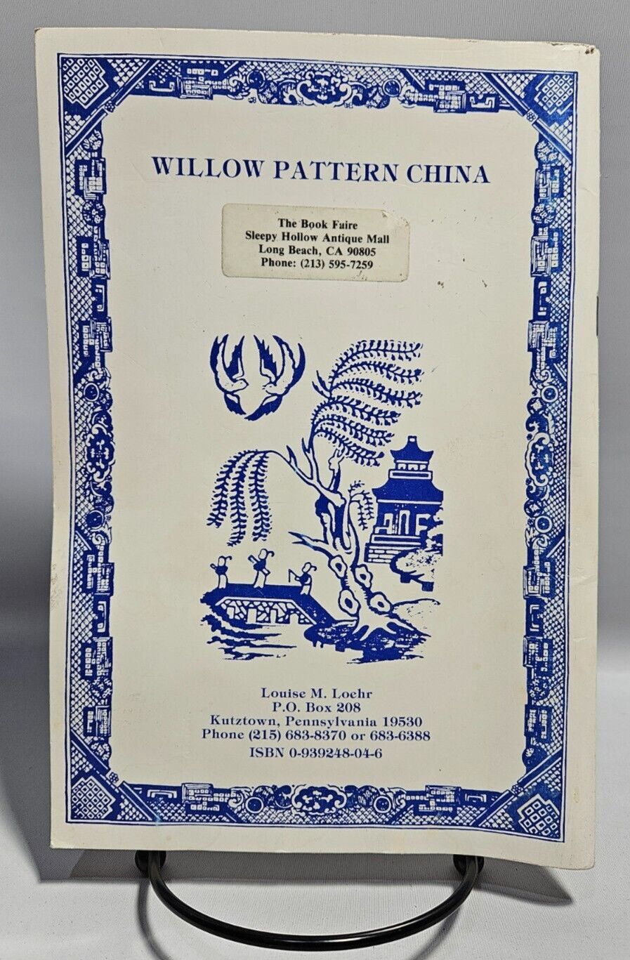 Willow Pattern China Collector&rsquo;s Guide by Veryl Marie Worth & Louise M. Loehr