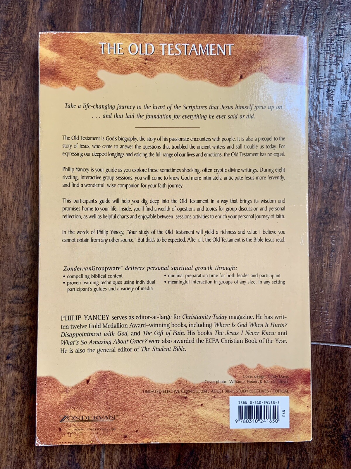 THE BIBLE JESUS READ Participant&rsquo;s Guide: An 8-Session Exploration of the O.T.