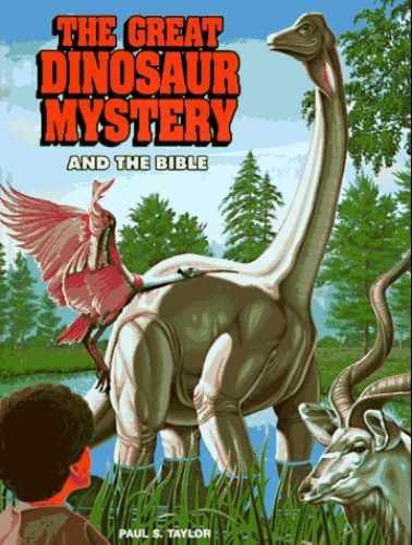 The Great Dinosaur Mystery and the – Hardcover, by Paul S. Taylor – Very Good