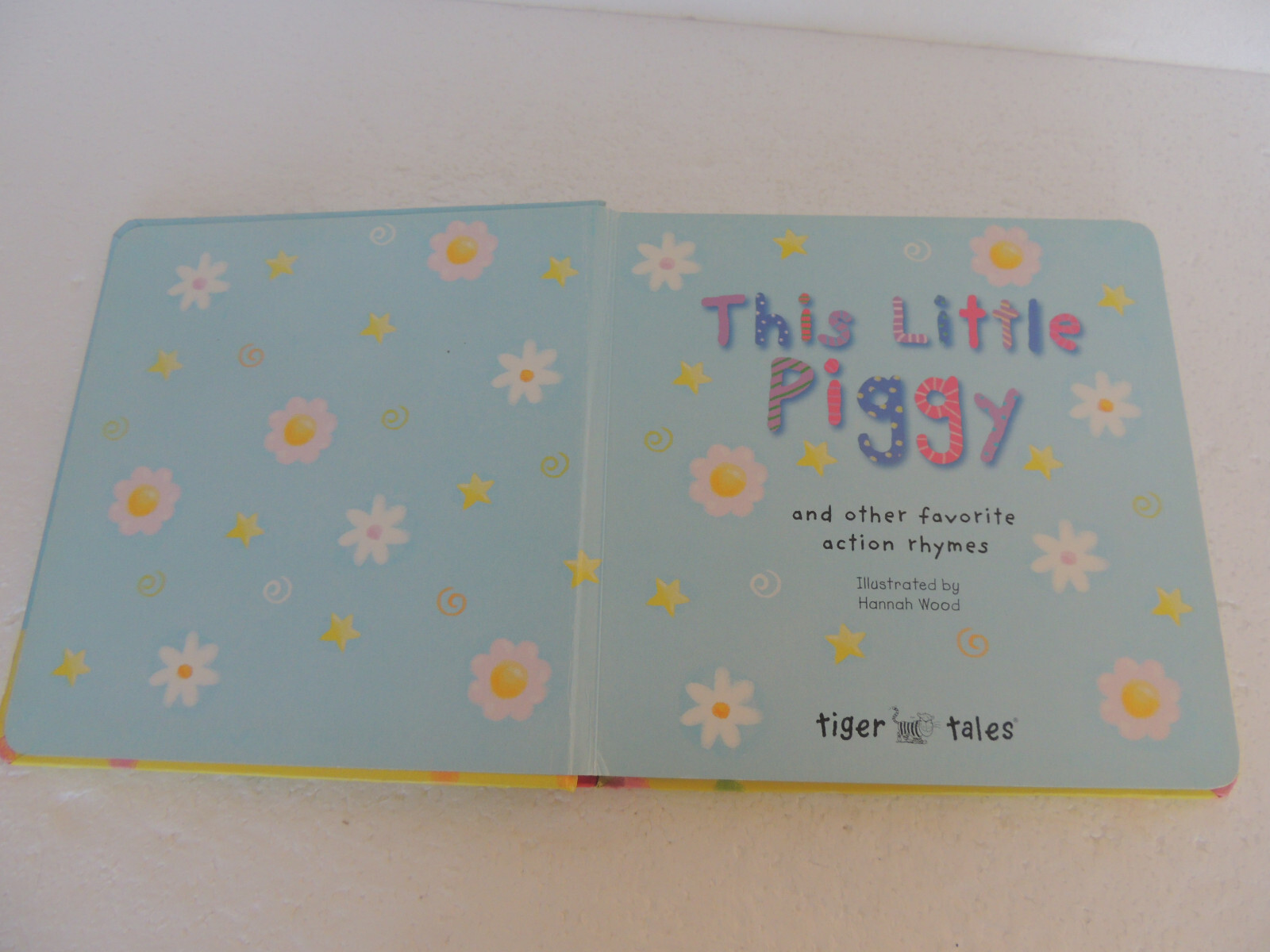 This Little Piggy: Other Favorite Action Rhymes by Tiger Tales+ FIRST 100 ANIMAL