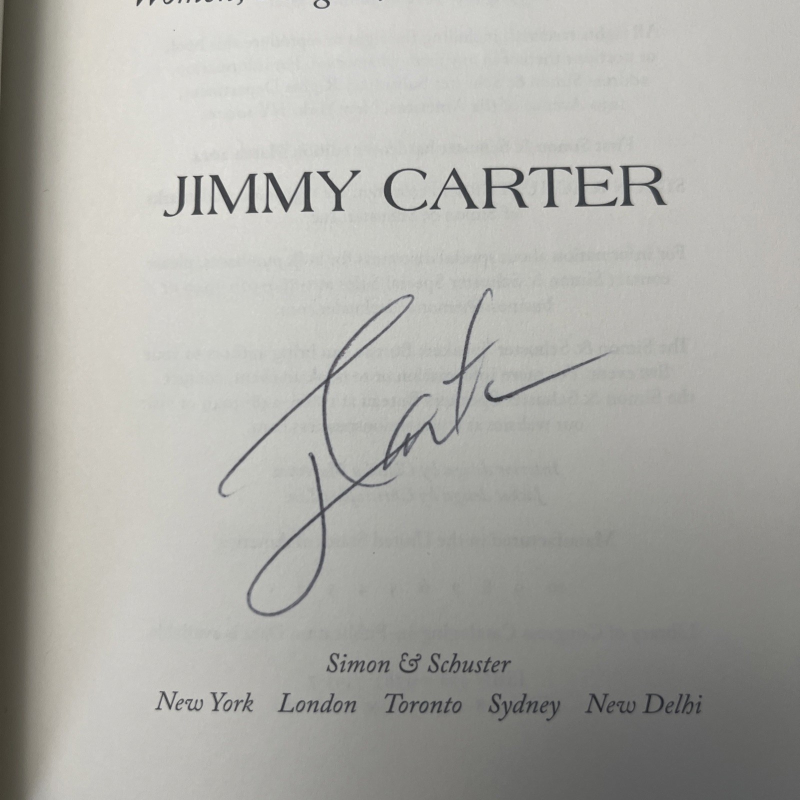 A Call To Action, Jimmy Carter. Simon & Schuster 2014. Signed 1st Printing.