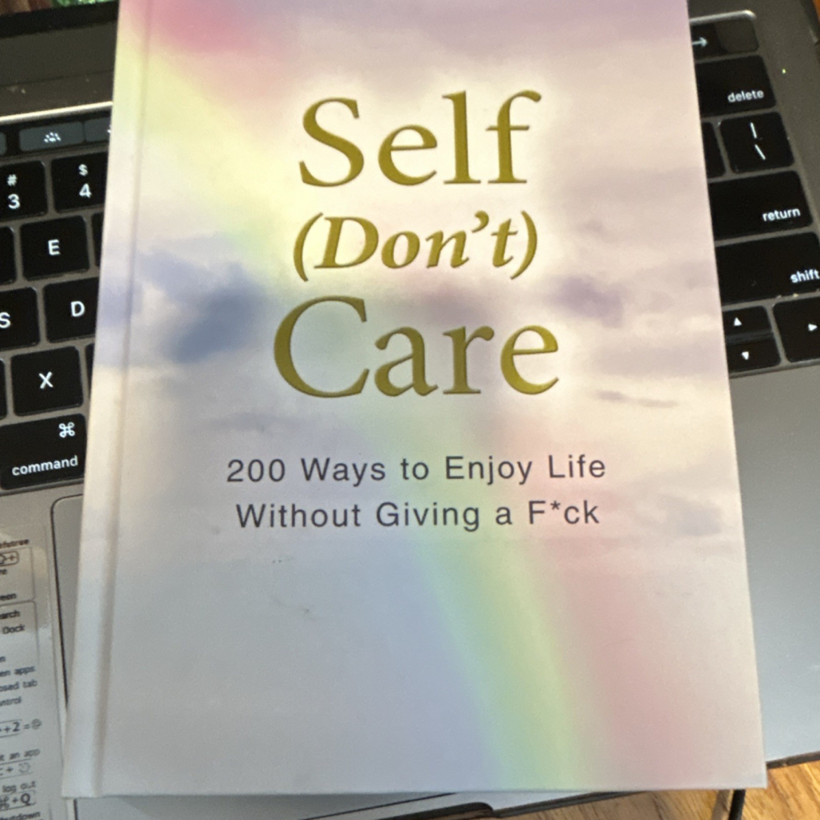 Adams Media Self (Don&rsquo;t) Care: 200 Ways to Enjoy Life Hardcover Humor 2019