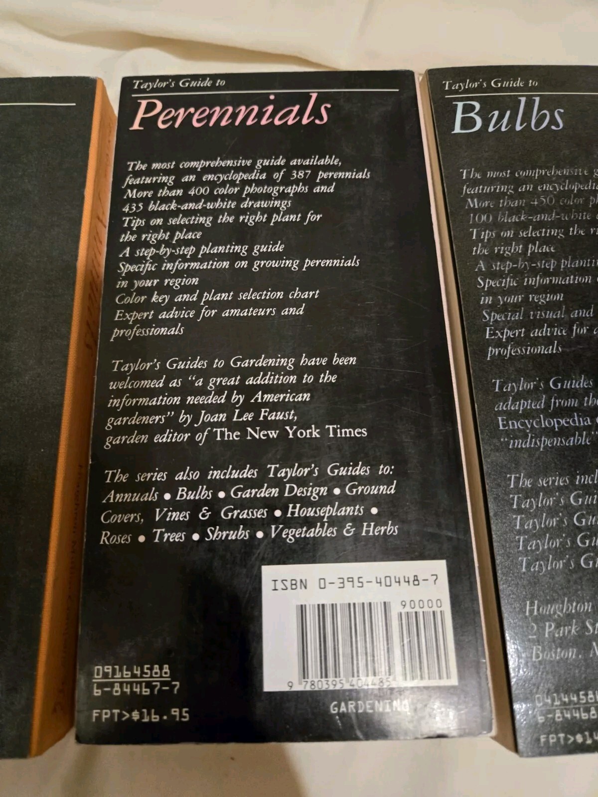 Taylor&rsquo;s Guides to Gardening: Annuals, Bulbs,Perennials First Editions Softcover