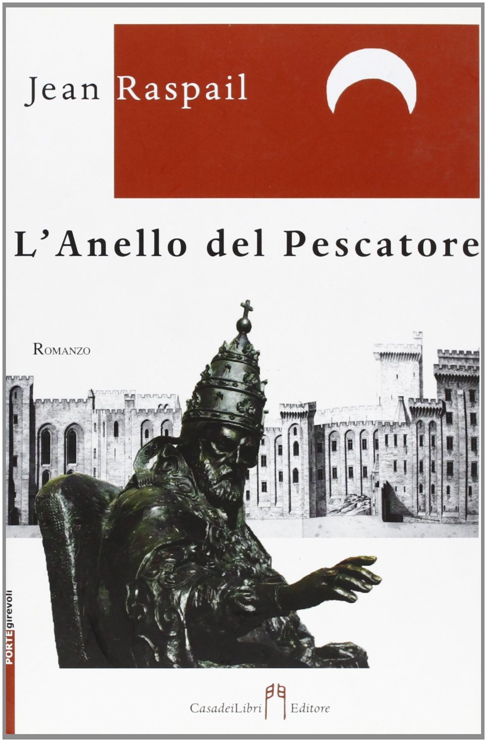 Jean Raspail L&rsquo;anello del pescatore (Paperback) (UK IMPORT)