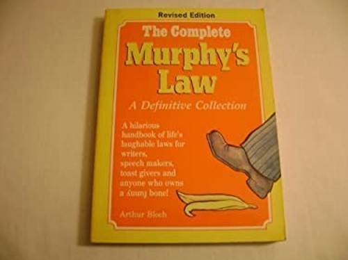 Complete Murphy&rsquo;s Law Paperback Arthur Bloch