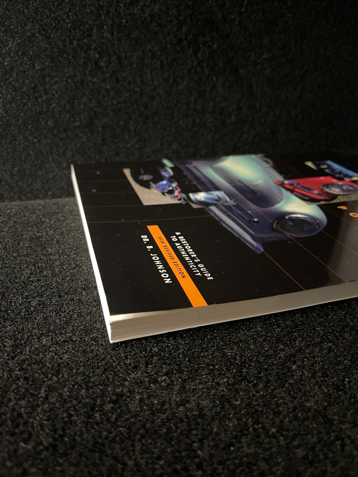 356 Porsche : A Restorer&rsquo;s Guide to Authenticity by Brett Johnson (1998,…