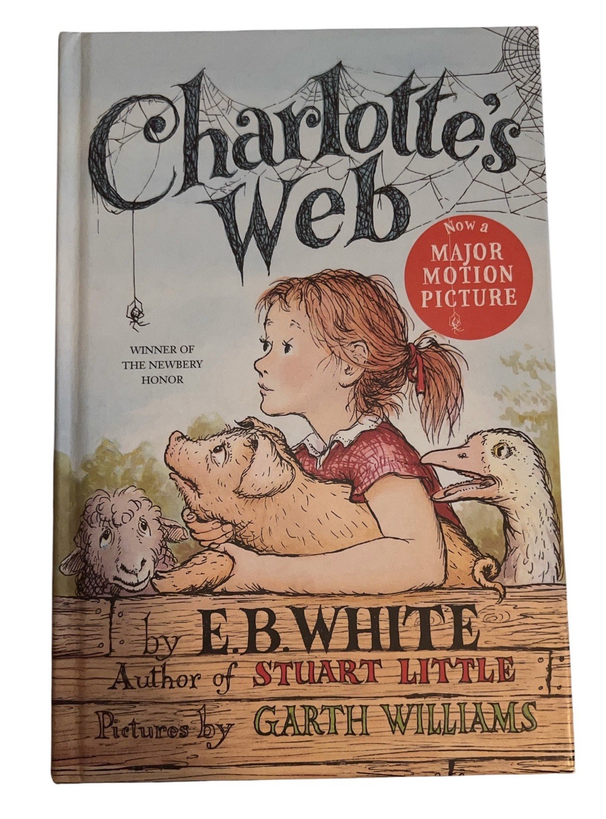 Charlotte&rsquo;s Web : A Newbery Honor Award Winner by E. B. White and Kate DiCamillo