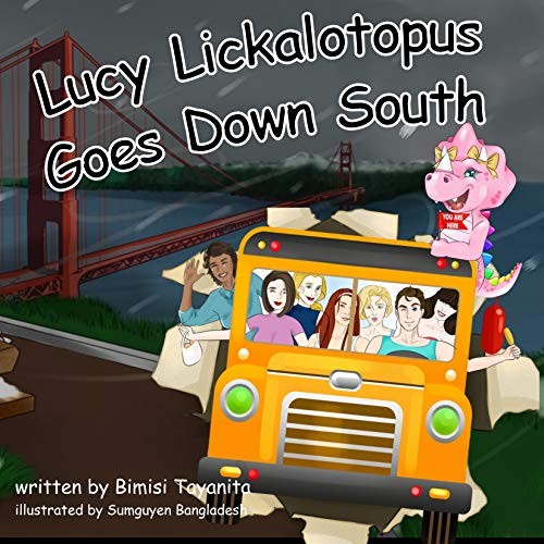LUCY LICKALOTOPUS GOES DOWN SOUTH By Bimisi Tayanita – Hardcover **Excellent**