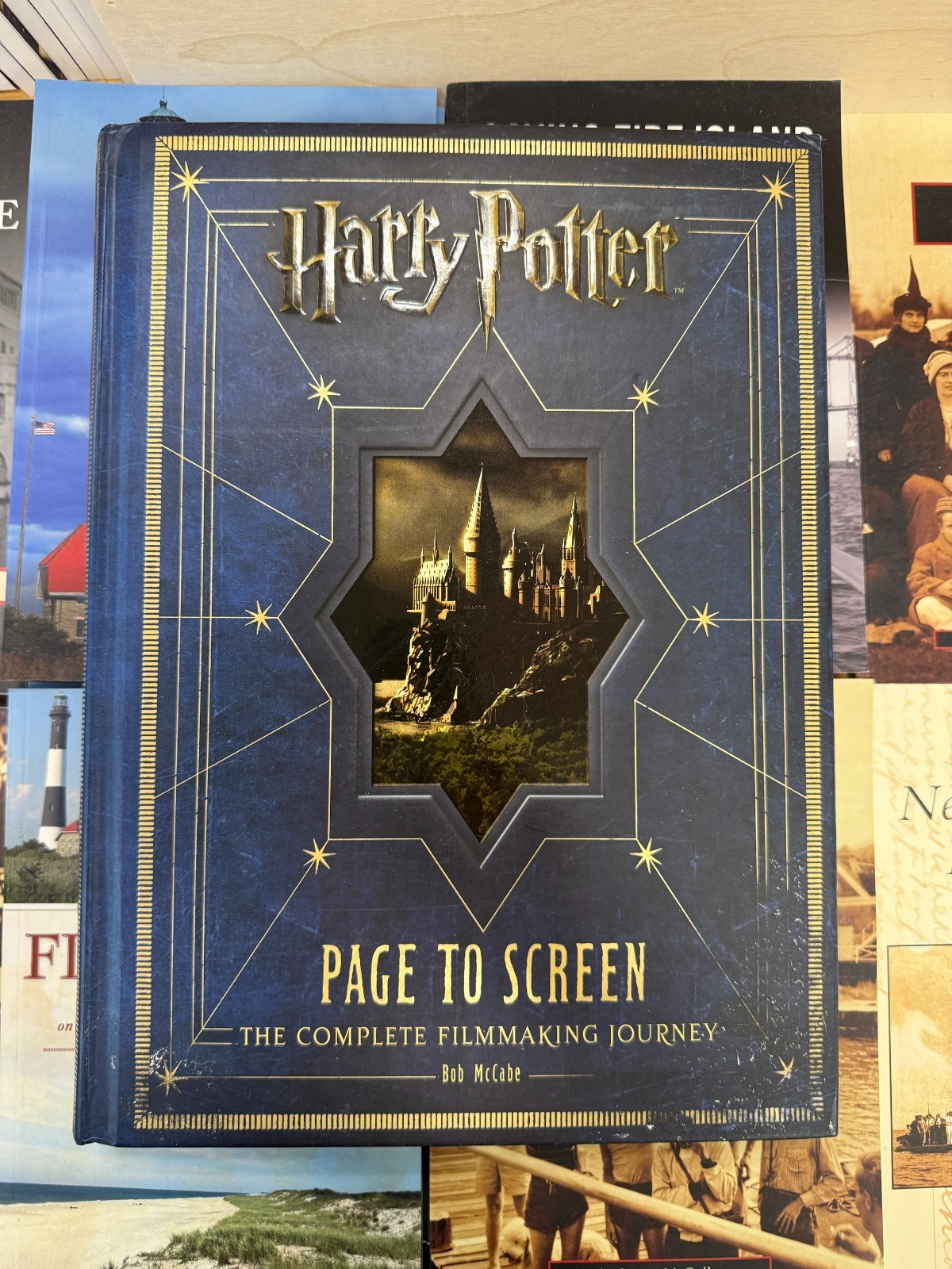 Harry Potter: Page to Screen: The Complete Filmmaking Journey by Bob McCabe
