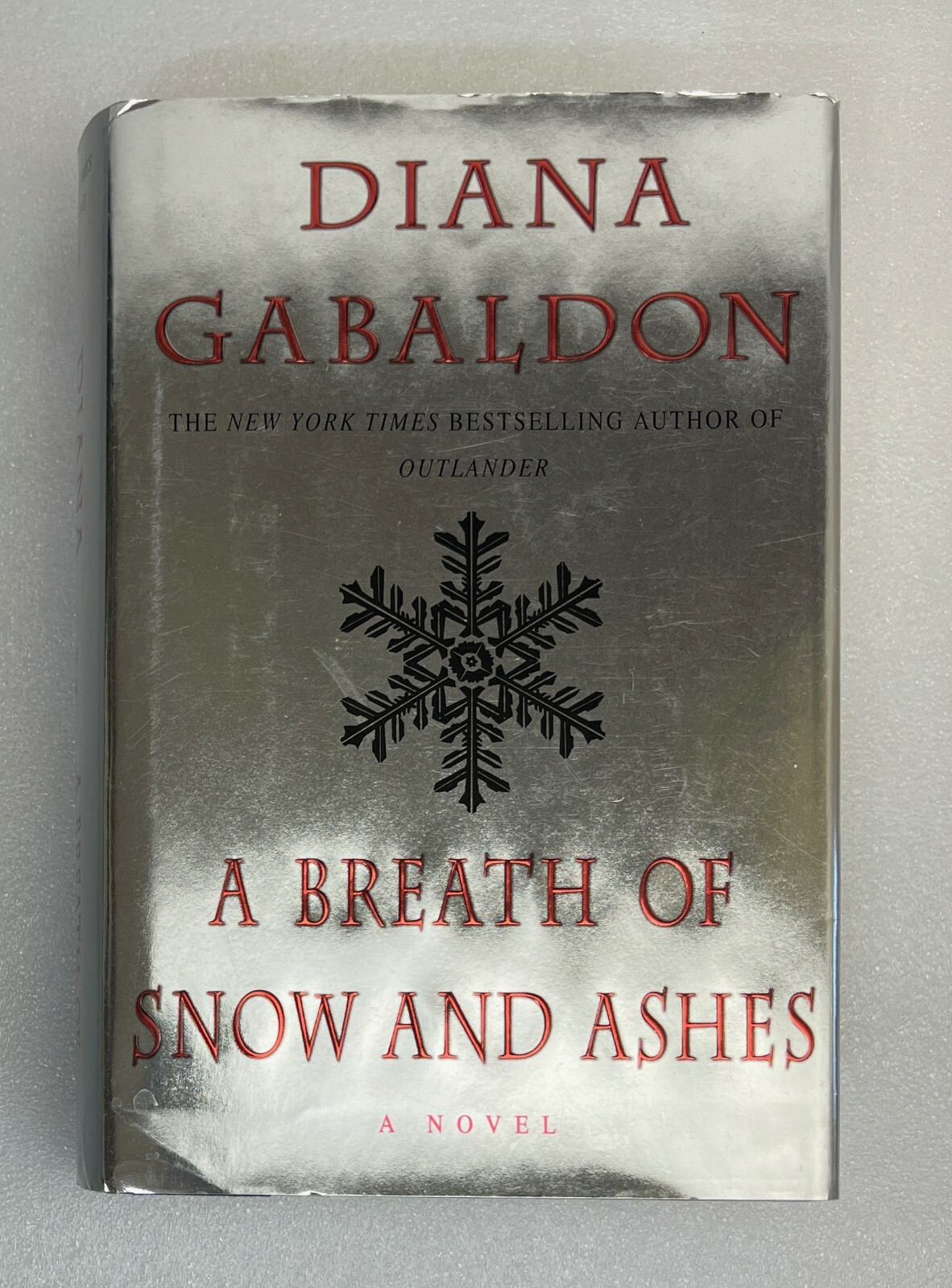 A Breath of Snow and Ashes SIGNED Diana Gabaldon (2005, HC, 1st P) Outlander Ser
